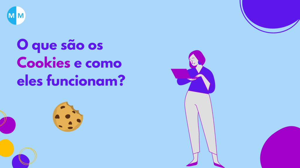 O que são os cookie e como eles funcionam?