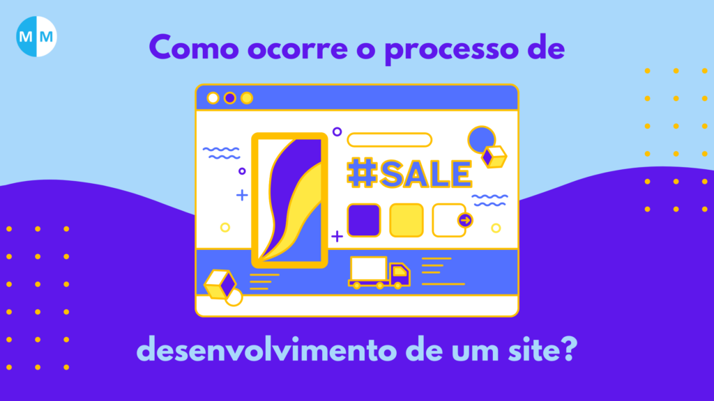 Como ocorre o processo de desenvolvimento de um site?